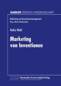 Book Cover for Marketing Von Inventionen by Heiko Wahl