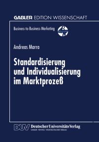 Book Cover for Standardisierung Und Individualisierung Im Marktproze by Andreas Marra