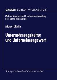 Book Cover for Unternehmungskultur Und Unternehmungswert by Michael Olbrich