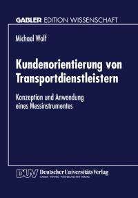Book Cover for Kundenorientierung Von Transportdienstleistern by Michael Wolf