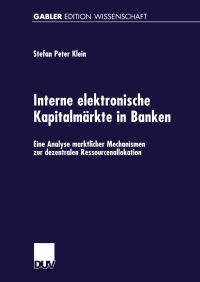 Book Cover for Interne Elektronische Kapitalmärkte in Banken by Stefan Peter Klein