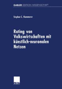 Book Cover for Rating Von Volkswirtschaften Mit Künstlich-Neuronalen Netzen by Stephan C Kammerer
