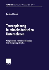 Book Cover for Tourenplanung in Mittelständischen Unternehmen by Bernhard Novak