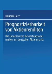 Book Cover for Prognostizierbarkeit Von Aktienrenditen by Hendrik Garz