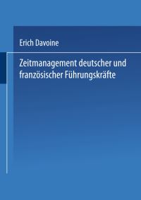 Book Cover for Zeitmanagement Deutscher Und Französischer Führungskräfte by Eric Davoine