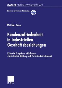 Book Cover for Kundenzufriedenheit in Industriellen Geschäftsbeziehungen by Matthias Bauer