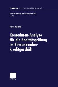 Book Cover for Kontodaten-Analyse Für Die Bonitätsprüfung Im Firmenkundenkreditgeschäft by Peter Berlandi