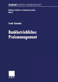 Book Cover for Bankbetriebliches Preismanagement by Frank Schneider