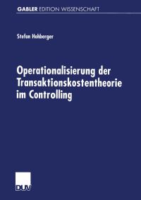 Book Cover for Operationalisierung Der Transaktionskostentheorie Im Controlling by Stefan Hohberger