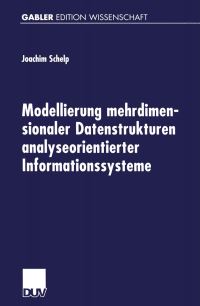Book Cover for Modellierung Mehrdimensionaler Datenstrukturen Analyseorientierter Informationssysteme by Joachim Schelp