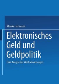 Book Cover for Elektronisches Geld Und Geldpolitik by Monika Hartmann