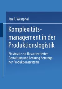 Book Cover for Komplexitätsmanagement in Der Produktionslogistik by Jan Westphal