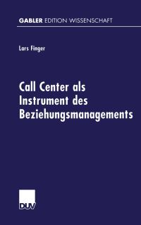 Book Cover for Call Center Als Instrument Des Beziehungsmanagements by Lars Finger