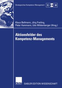 Book Cover for Aktionsfelder Des Kompetenz-Managements by Klaus Bellmann, Jörg Freiling, Peter Hammann, Udo Mildenberger