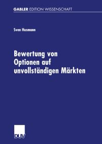 Book Cover for Bewertung Von Optionen Auf Unvollständigen Märkten by Sven Husmann