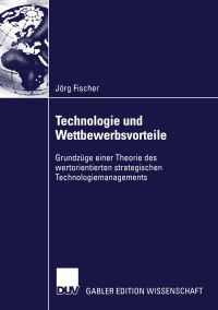 Book Cover for Technologie Und Wettbewerbsvorteile by Jörg Fischer