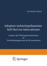 Book Cover for Adoption Technologiebasierter Self-Service-Innovationen by AnnKathrin Harms