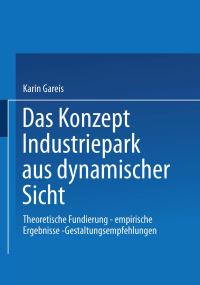 Book Cover for Das Konzept Industriepark Aus Dynamischer Sicht by Karin Gareis