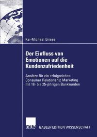 Book Cover for Der Einfluss Von Emotionen Auf Die Kundenzufriedenheit by KaiMichael Griese