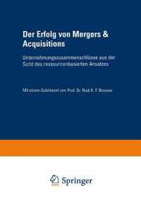 Book Cover for Der Erfolg Von Mergers & Acquisitions by Erik Eschen
