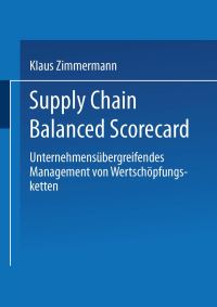 Book Cover for Supply Chain Balanced Scorecard by Klaus Zimmermann