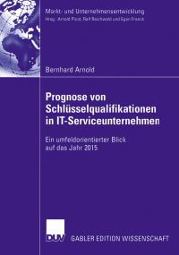 Book Cover for Prognose Von Schlüsselqualifikationen in IT-Serviceunternehmen by Bernhard Arnold