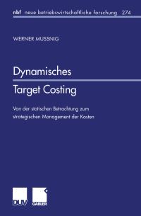 Book Cover for Dynamisches Target Costing by Werner Mussnig