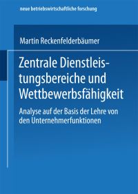 Book Cover for Zentrale Dienstleistungsbereiche Und Wettbewerbsfähigkeit by Martin Reckenfelderbäumer