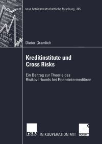 Book Cover for Kreditinstitute Und Cross Risks by Dieter Gramlich