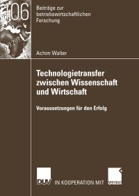 Book Cover for Technologietransfer Zwischen Wissenschaft Und Wirtschaft by Achim Walter