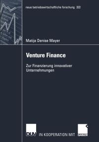 Book Cover for Venture Finance by Matija Denise Mayer