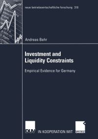 Book Cover for Investment and Liquidity Constraints by Andreas Behr