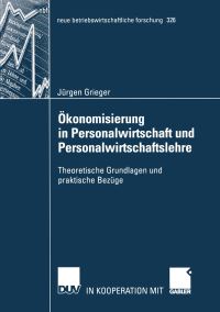 Book Cover for Ökonomisierung in Personalwirtschaft Und Personalwirtschaftslehre by Jürgen Grieger