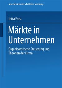 Book Cover for Märkte in Unternehmen by Jetta Frost