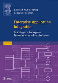 Book Cover for Enterprise Application Integration by Stefan Conrad, Wilhelm Hasselbring, Arne Koschel, Roland Tritsch