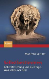 Book Cover for Selbstbestimmen by Manfred Spitzer