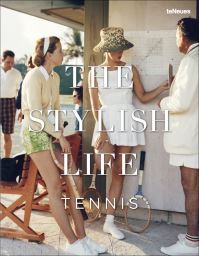 Book Cover for The Stylish Life. Tennis by 