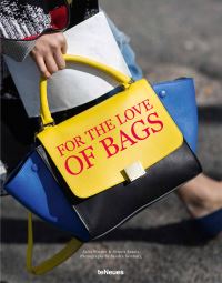 Book Cover for For the Love of Bags by Julia Werner, Dennis Braatz