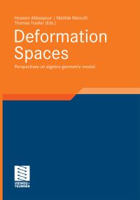 Book Cover for Deformation Spaces by Hossein Abbaspour, Matilde Marcolli, Thomas Tradler