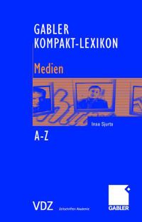 Book Cover for Gabler Kompakt-Lexikon Medien by Insa Sjurts