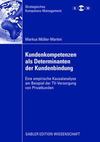 Book Cover for Kundenkompetenzen Als Determinanten Der Kundenbindung by Markus MüllerMartini