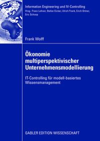 Book Cover for Ökonomie Multiperspektivischer Unternehmensmodellierung by Frank Wolff