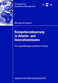 Book Cover for Kompetenzsteuerung in Arbeits- Und Innovationsteams by Michael Busch