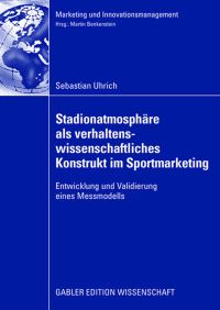 Book Cover for Stadionatmosphäre Als Verhaltenswissenschaftliches Konstrukt Im Sportmarketing by Sebastian Uhrich