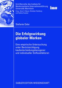 Book Cover for Die Erfolgswirkung Globaler Marken by Stefanie Exler