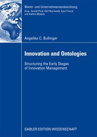 Book Cover for Innovation and Ontologies by Angelika Bullinger
