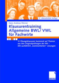 Book Cover for Klausurentraining Allgemeine BWL/VWL Für Fachwirte by Andreas Werner