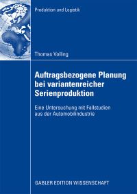 Book Cover for Auftragsbezogene Planung Bei Variantenreicher Serienproduktion by Thomas Volling