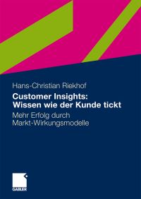 Book Cover for Customer Insights: Wissen Wie Der Kunde Tickt by HansChristian Riekhof