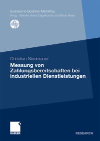 Book Cover for Messung Von Zahlungsbereitschaften Bei Industriellen Dienstleistungen by Christian M Niederauer